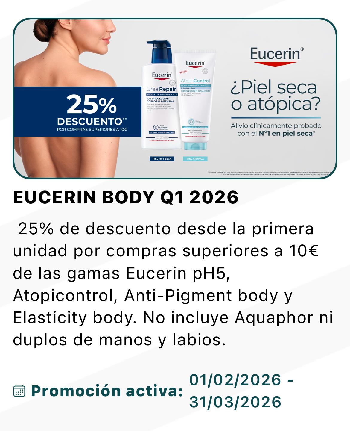 Eucerin Body Q1 2026 - 25% descuento